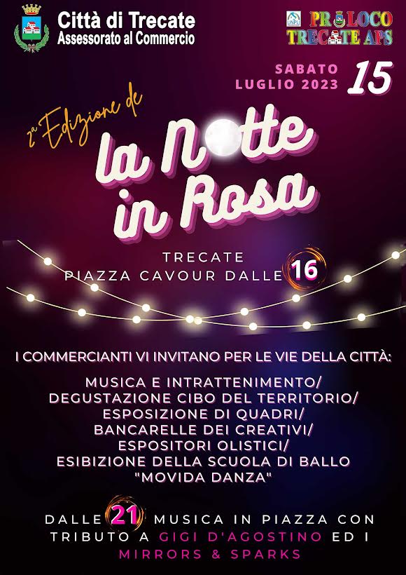 Il Prossimo 15 Luglio Seconda Edizione De “La Notte In Rosa” A Cura Dell’assessorato Al Commercio, Artigianato E Attivita’ Produttive