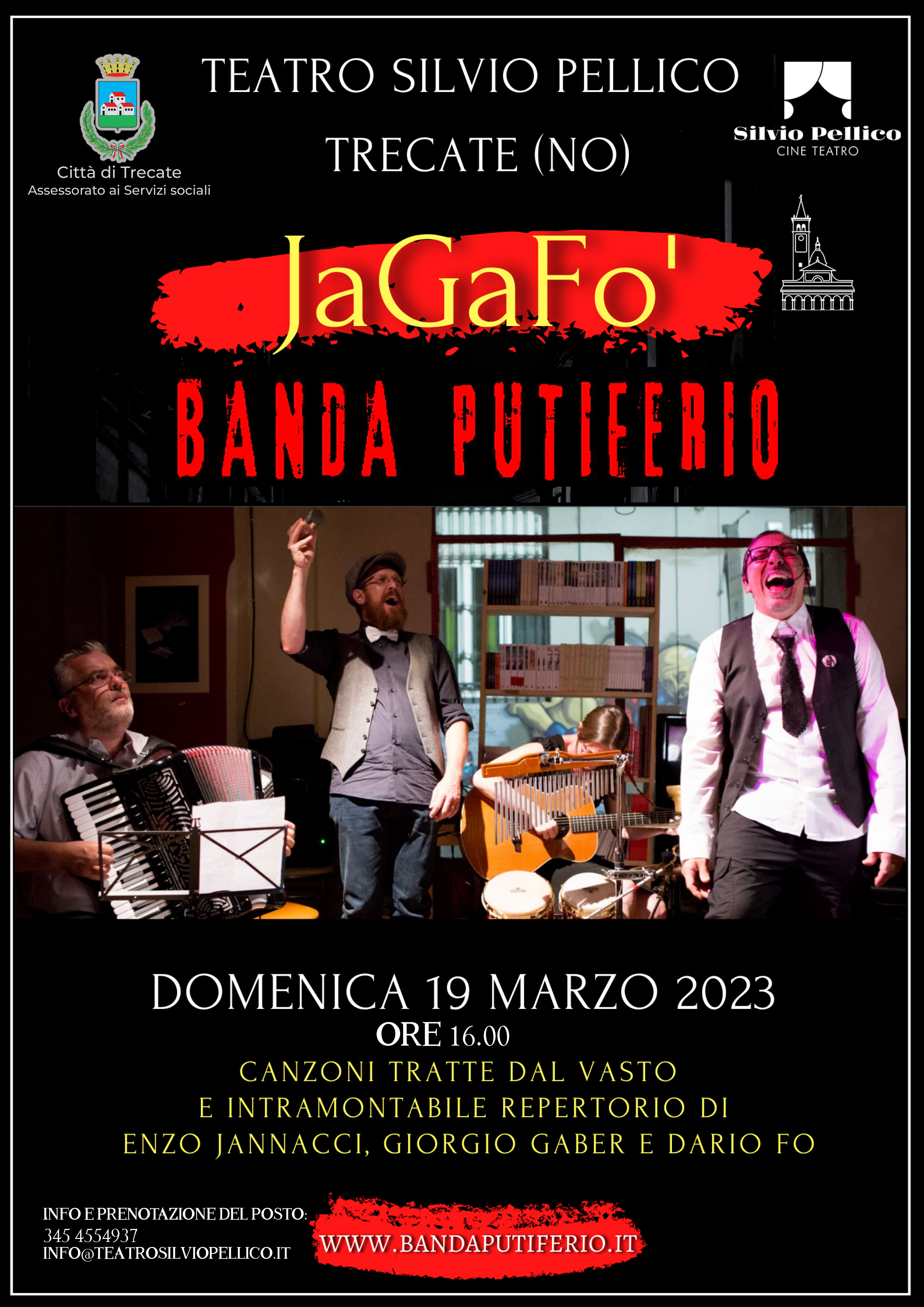 La “banda putiferio” con lo spettacolo “jagafo’”al teatro “silvio pellico” per la rassegna “sipario aperto per trecate"